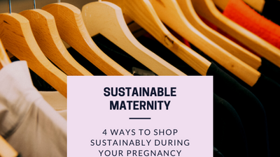 4 Ways to Shop Sustainably During Your Pregnancy