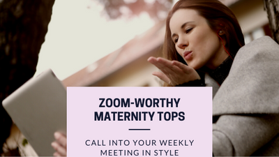 5 Zoom-Worthy Maternity Tops